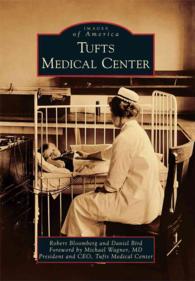 Tufts Medical Center (Images of America Series) （1ST）