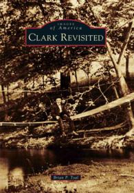 Clark Revisited (Images of America Series)