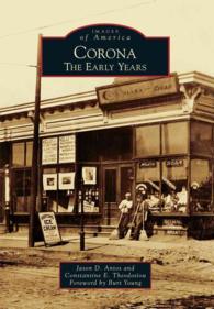 Corona : The Early Years (Images of America Series)