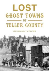 Lost Ghost Towns of Teller County (Lost)