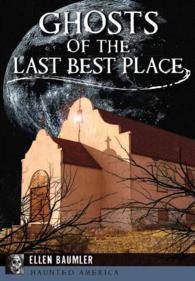 Ghosts of the Last Best Place (Haunted America)