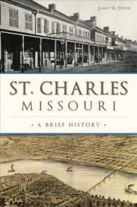 St. Charles, Missouri : A Brief History