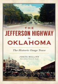 The Jefferson Highway in Oklahoma : The Historic Osage Trace