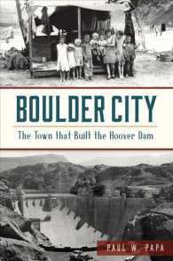 Boulder City : The Town That Built the Hoover Dam