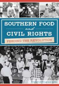 Southern Food and Civil Rights : Feeding the Revolution