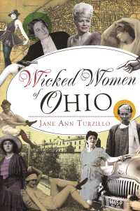 Wicked Women of Ohio (Wicked)