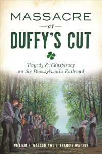Massacre at Duffy's Cut : Tragedy & Conspiracy on the Pennsylvania Railroad