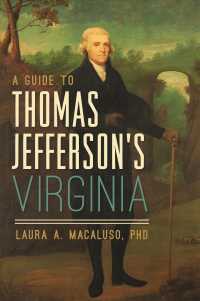 A Guide to Thomas Jefferson's Virginia