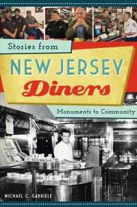 Stories from New Jersey Diners : Monuments to Community (American Palate)