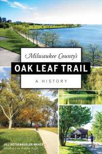 Milwaukee County's Oak Leaf Trail : A History