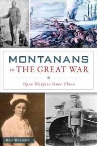 Montanans in the Great War : Open Warfare over There