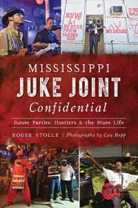 Mississippi Juke Joint Confidential : House Parties, Hustlers & the Blues Life