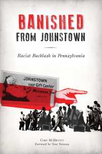 Banished from Johnstown : Racist Backlash in Pennsylvania