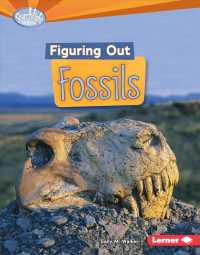 Figuring Out Fossils (Searchlight Books)