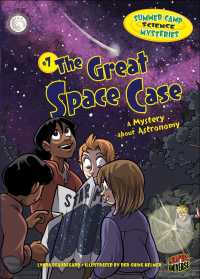 The Great Space Case : A Mystery about Astronomy (Summer Camp Science Mysteries)
