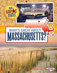 What's Great about Massachusetts? (Our Great States)