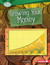 Growing Your Money (Searchlight Books)