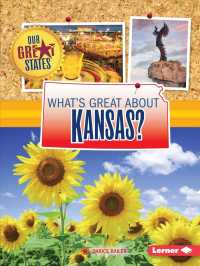 What's Great about Kansas? (Our Great States)