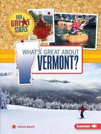 What's Great about Vermont? (Our Great States)