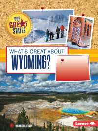 What's Great about Wyoming? (Our Great States)