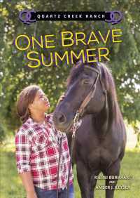 One Brave Summer (Quartz Creek Ranch)