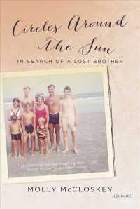 Circles around the Sun : In Search of a Lost Brother （Reprint）