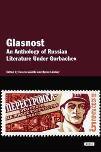 Glastnost : An Anthology of Russian Literature under Gorbachev