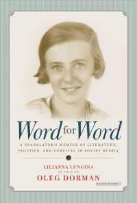 Word for Word : A Translator's Memoir of Literature, Politics, and Survival in Soviet Russia