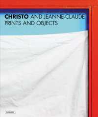 Christo and Jeanne-Claude Prints and Objects : Catalogue Raisonne （3 REV UPD）