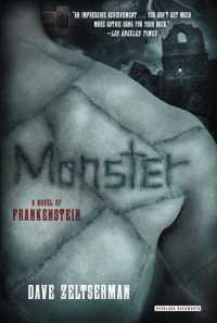Monster : A Novel of Frankenstein