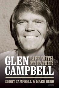 Life with My Father Glen Campbell : Burning Bridges