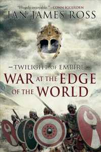 War at the Edge of the World (Twilight of Empire)