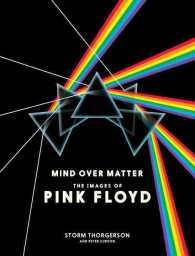 Mind over Matter : The Images of Pink Floyd （5 Reissue）