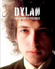 Dylan : 100 Songs & Pictures