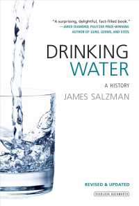 Drinking Water : A History （REV UPD）