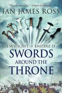 Swords around the Throne (Twilight of Empire) （Reprint）