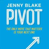 Pivot (6-Volume Set) : The Only Move That Matters Is Your Next One （Unabridged）