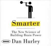 Smarter (7-Volume Set) : The New Science of Building Brain Power （Unabridged）