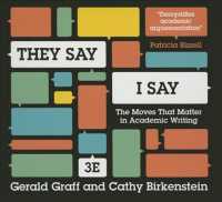 They Say, I Say (7-Volume Set) : The Moves That Matter in Academic Writing （3 UNA）