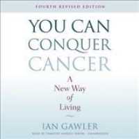You Can Conquer Cancer (2-Volume Set) : Library Edition （4 MP3 UNA）