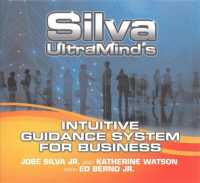 Silva Ultramind's Intuitive Guidance System for Business (10-Volume Set) （Unabridged）