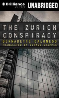 The Zurich Conspiracy (9-Volume Set) : Library Edition （Unabridged）