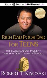 Rich Dad Poor Dad for Teens (3-Volume Set) : The Secrets about Money - That You Don't Learn in School! （Unabridged）