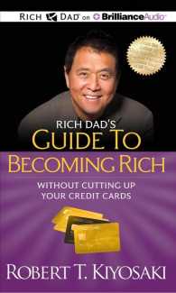 Rich Dad's Guide to Becoming Rich without Cutting Up Your Credit Cards (3-Volume Set) : Library Edition （Unabridged）