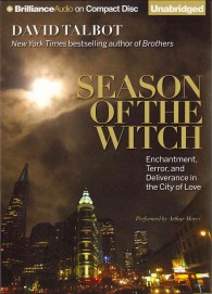 Season of the Witch (14-Volume Set) : Enchantment, Terror, and Deliverance in the City of Love （Unabridged）