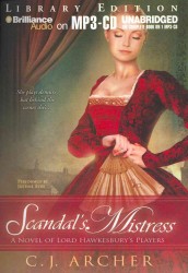 Scandal's Mistress : Library Edition (Lord Hawkesbury's Players) （MP3 UNA）