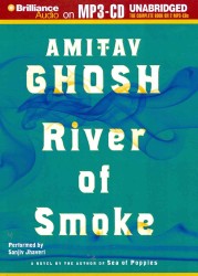 River of Smoke (2-Volume Set) （MP3 UNA）