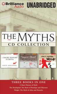 The Myths Collection 1 (8-Volume Set) : A Short History of Myth / the Penelopiad / Weight (The Myths) （Unabridged）