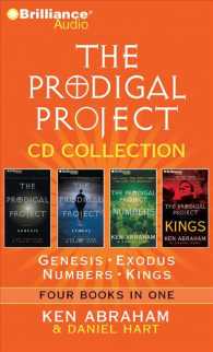 The Prodigal Project CD Collection (13-Volume Set) : Genesis, Exodus, Numbers, Kings （Abridged）