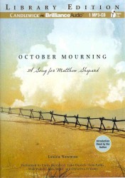 October Mourning : A Song for Matthew Shepard: Library Edition （MP3 UNA）